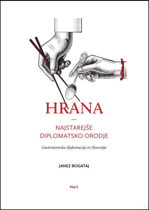 Hrana Najstarej E Diplomatsko Orodje Gastronomska Diplomacija In