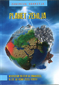 Zanimiva odkritja: Planet zemlja