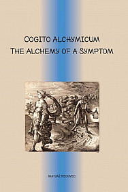 Cogito Alchymicum: The Alchemy of a Symptom (English)