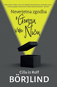 Neverjetna zgodba o Georgu von Niču - MV