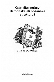 Katoliška cerkev: Demonska ali božanska struktura?