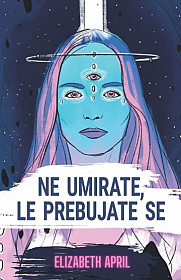 Ne umirate, le prebujate se