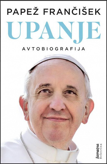 Upanje: Avtobiografija