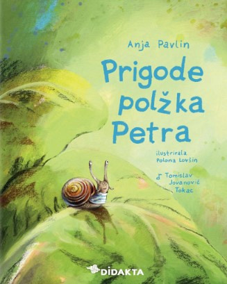 Prigode polžka Petra (knjiga + glasbeni CD)