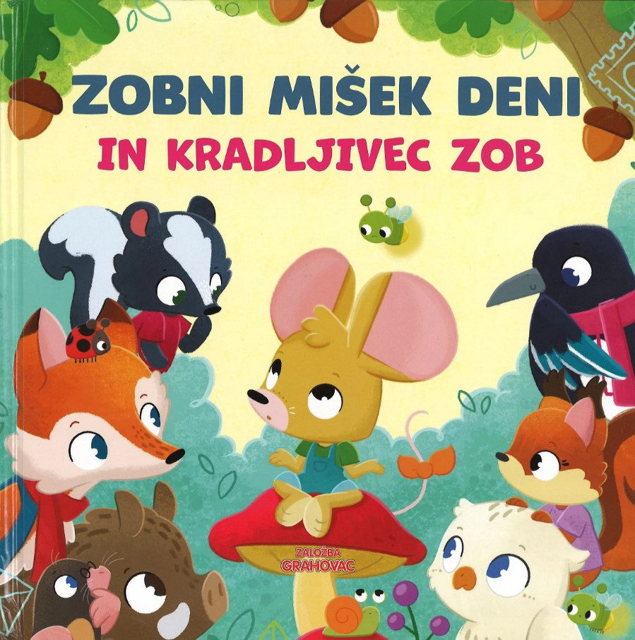 Zobni mišek Deni in kradljivec zob