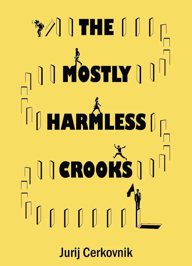 The Mostly Harmless Crooks (English)