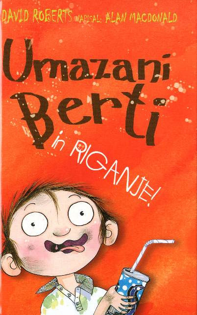 Umazani berti in riganje! - 4. knjiga