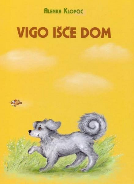 Vigo išče dom