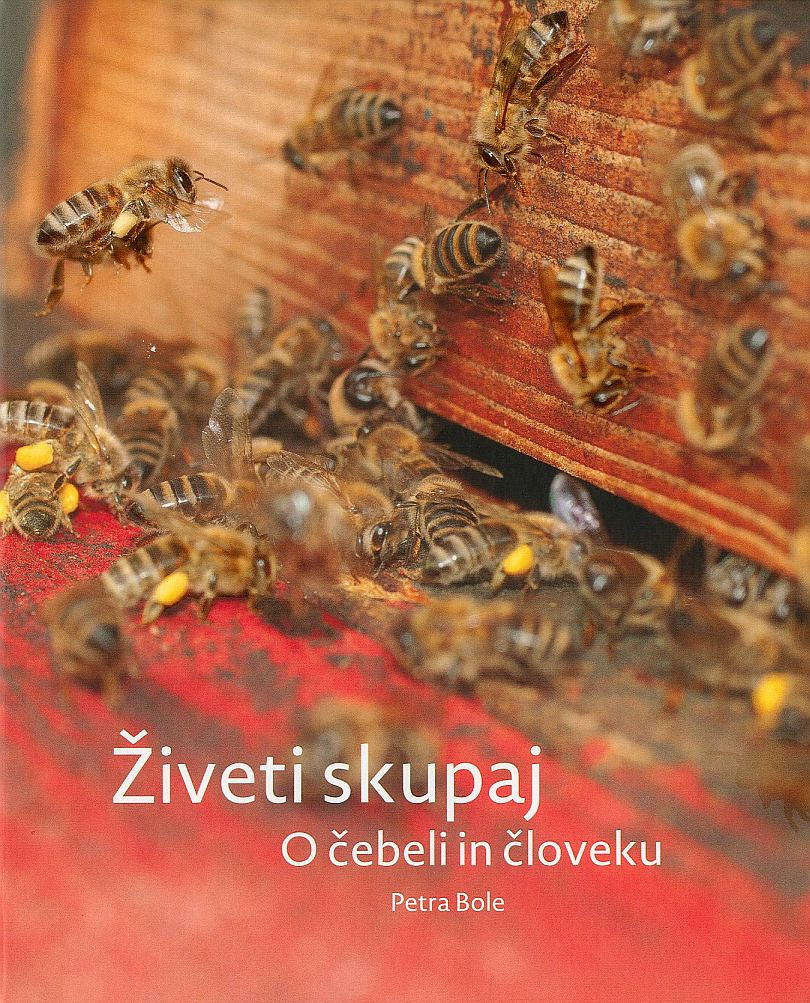 Živeti skupaj - O čebeli in človeku